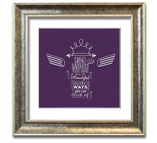 All The Beautiful Little Ways Square Framed Print in a stylish frame, showcasing inspirational text and elegant design.