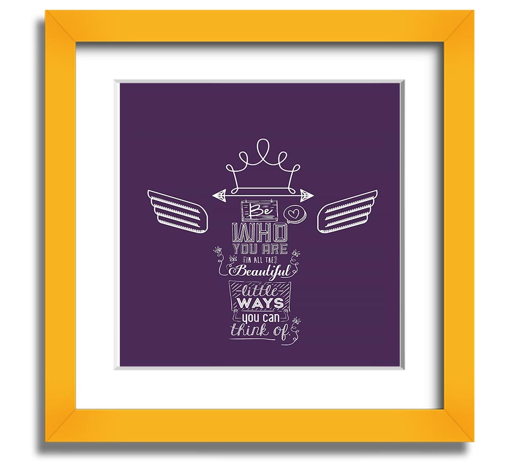 All The Beautiful Little Ways Square Framed Print in a stylish frame, showcasing inspirational text and elegant design.