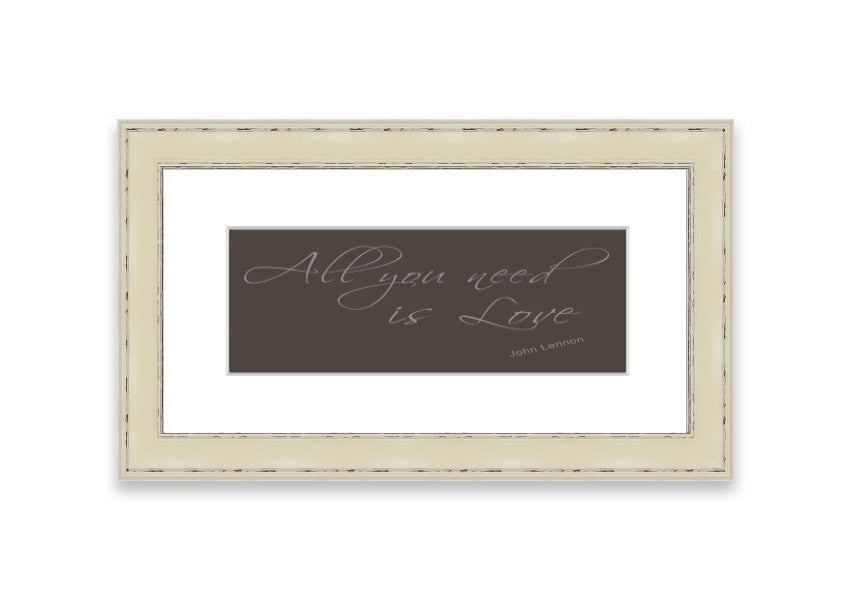 Framed print of 'All You Need Is Love 2 Chocolate' featuring warm colors and a heartfelt message, available in various frame colors.
