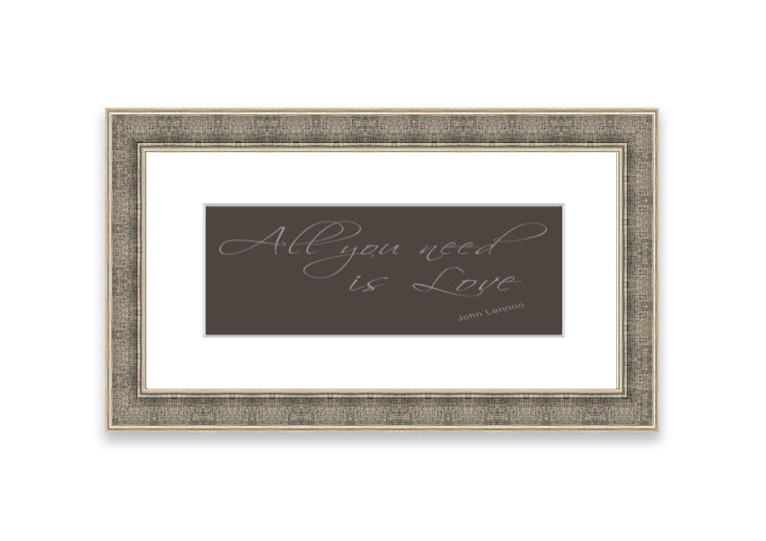 Framed print of 'All You Need Is Love 2 Chocolate' featuring warm colors and a heartfelt message, available in various frame colors.