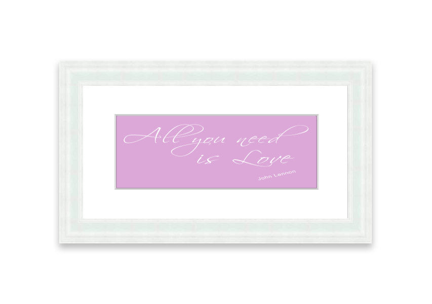 Framed print of 'All You Need Is Love 2 Pink' featuring a heartwarming design, available in various frame colors.