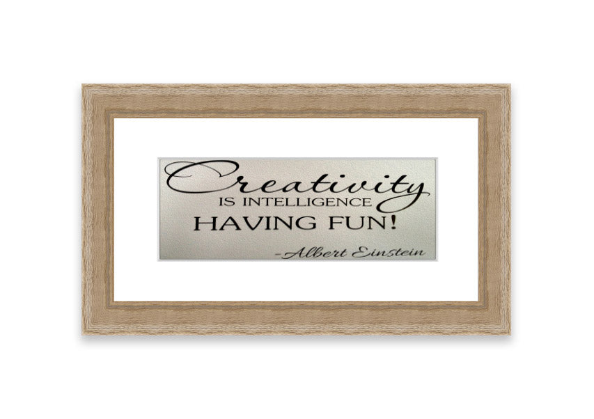 Framed print featuring Albert Einstein's quote on creativity and intelligence, available in various frame colors.