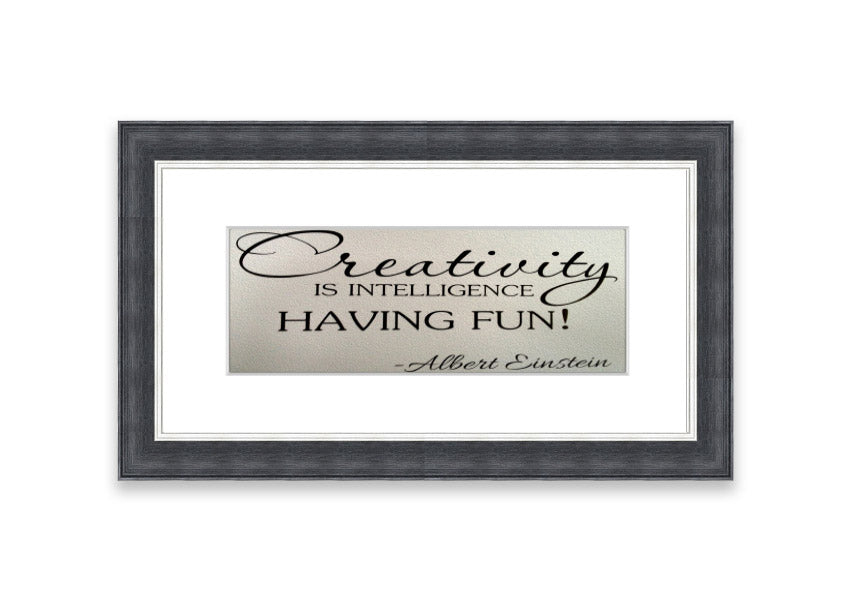 Framed print featuring Albert Einstein's quote on creativity and intelligence, available in various frame colors.