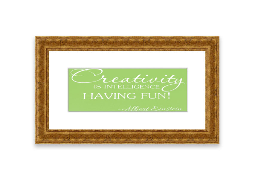 Framed print featuring Albert Einstein's quote 'Creativity Is Intelligence' in vibrant lime green, ready to hang.