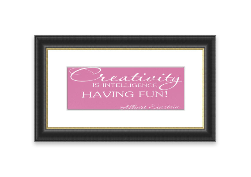 Framed print featuring Albert Einstein's quote on creativity in a vibrant pink background, elegantly crafted and ready to hang.
