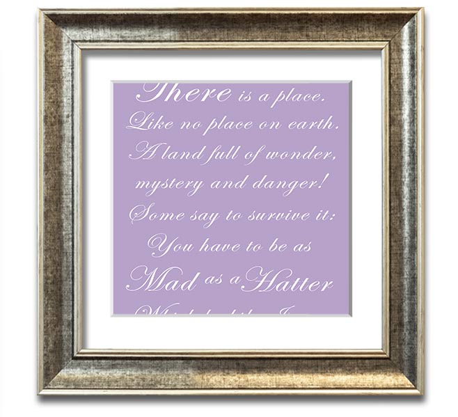 Alice In Wonderland As Mad As A Hatter Lilac Square Framed Print with vibrant colors and whimsical design.