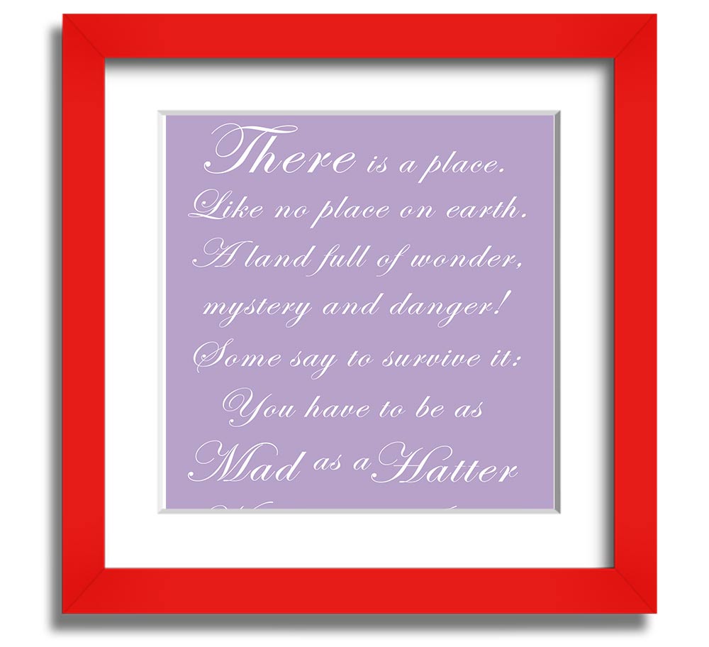 Alice In Wonderland As Mad As A Hatter Lilac Square Framed Print with vibrant colors and whimsical design.