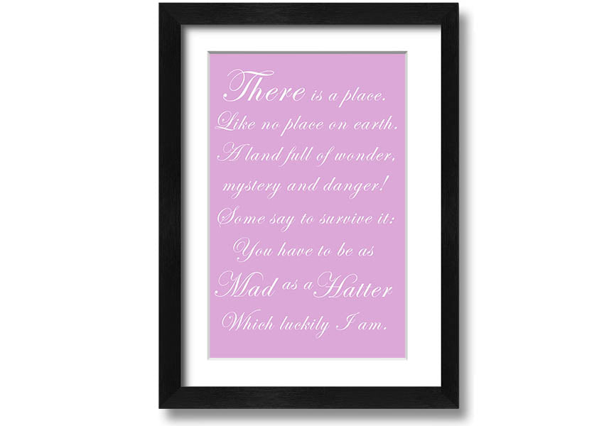 Framed print of Alice In Wonderland featuring the Mad Hatter in pink, showcasing whimsical art style and vibrant colors.