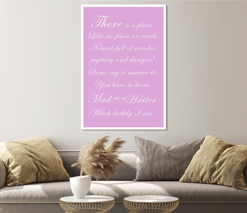 Alice In Wonderland As Mad As A Hatter Pink poster on high-quality canvas, featuring vibrant colors and whimsical design.