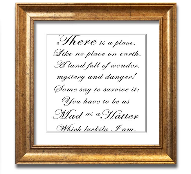 Alice In Wonderland As Mad As A Hatter White square framed print, featuring vibrant colors and whimsical design, ready to hang.