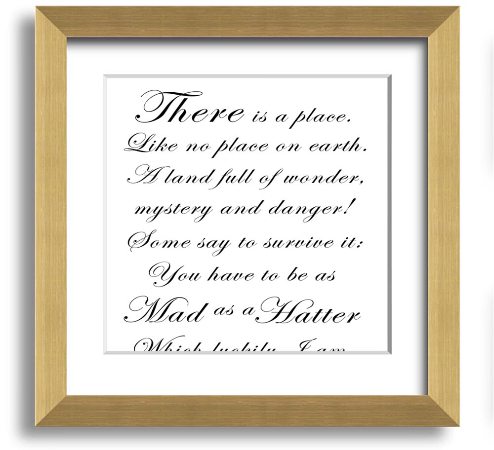 Alice In Wonderland As Mad As A Hatter White square framed print, featuring vibrant colors and whimsical design, ready to hang.