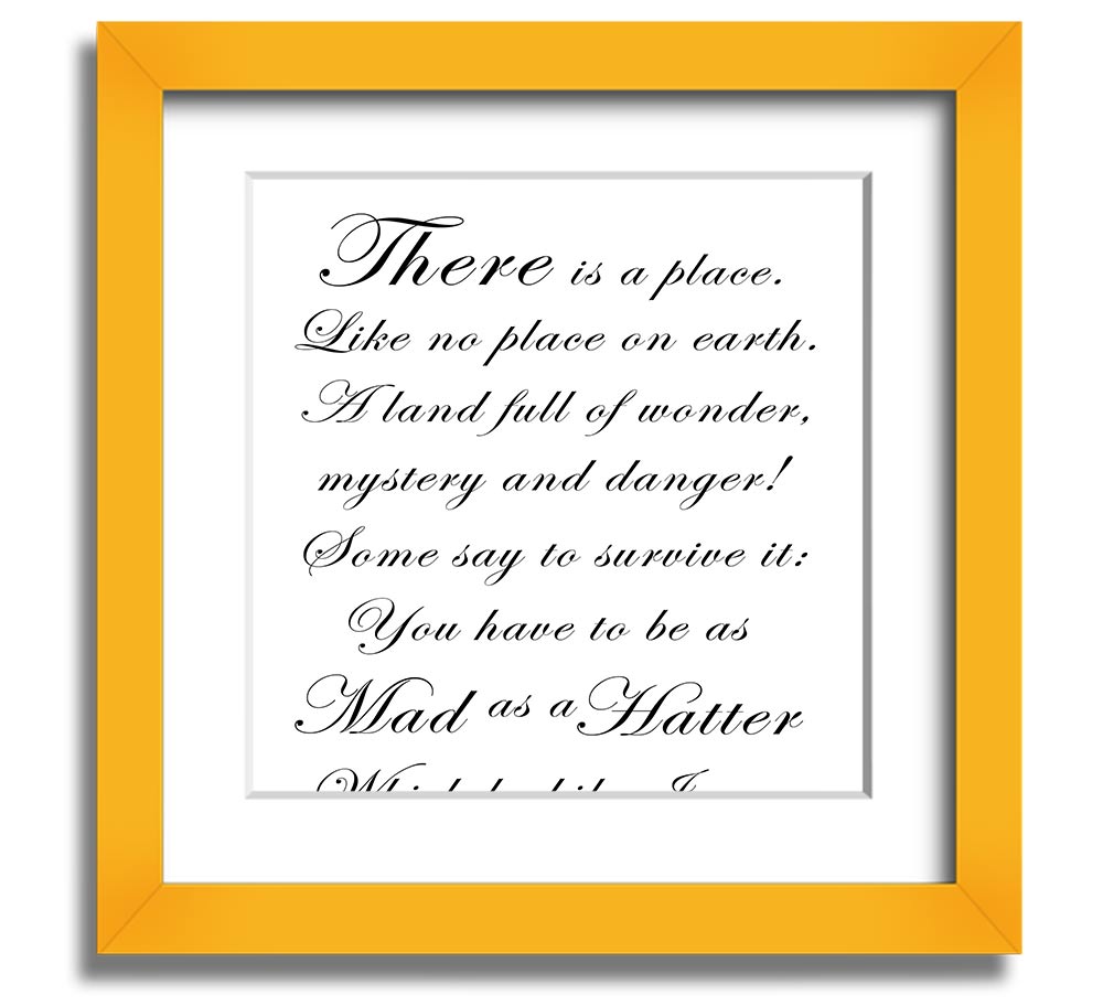 Alice In Wonderland As Mad As A Hatter White square framed print, featuring vibrant colors and whimsical design, ready to hang.