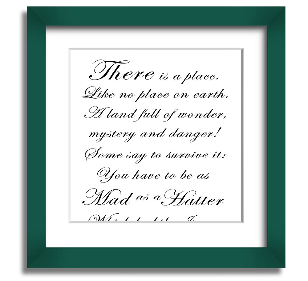 Alice In Wonderland As Mad As A Hatter White square framed print, featuring vibrant colors and whimsical design, ready to hang.