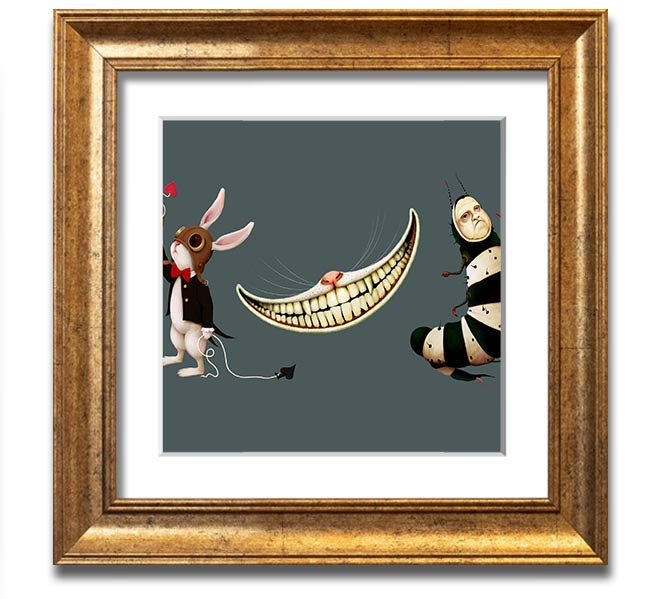 A square framed print featuring the Rabbit, Cat, and Caterpillar from Alice In Wonderland, showcasing vibrant colors and whimsical design.