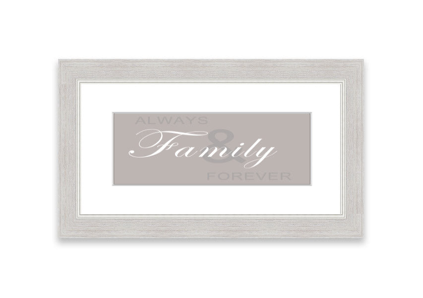 Always And Forever Beige framed print with a beige design, elegantly framed, ready to hang, showcasing quality craftsmanship.
