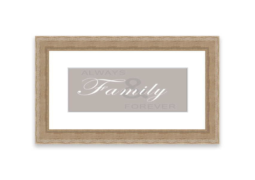 Always And Forever Beige framed print with a beige design, elegantly framed, ready to hang, showcasing quality craftsmanship.