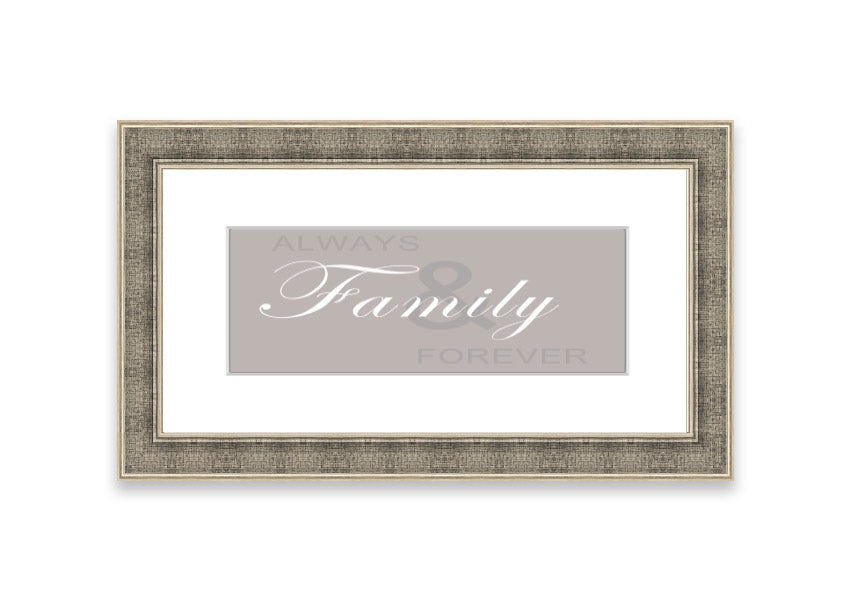 Always And Forever Beige framed print with a beige design, elegantly framed, ready to hang, showcasing quality craftsmanship.