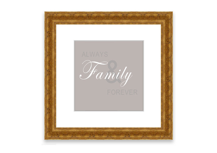 Always And Forever Beige framed print with a beige design, elegantly framed, ready to hang, showcasing quality craftsmanship.
