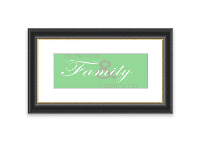 Always And Forever Green framed print showcasing lush greenery in a stylish frame, ready to hang.