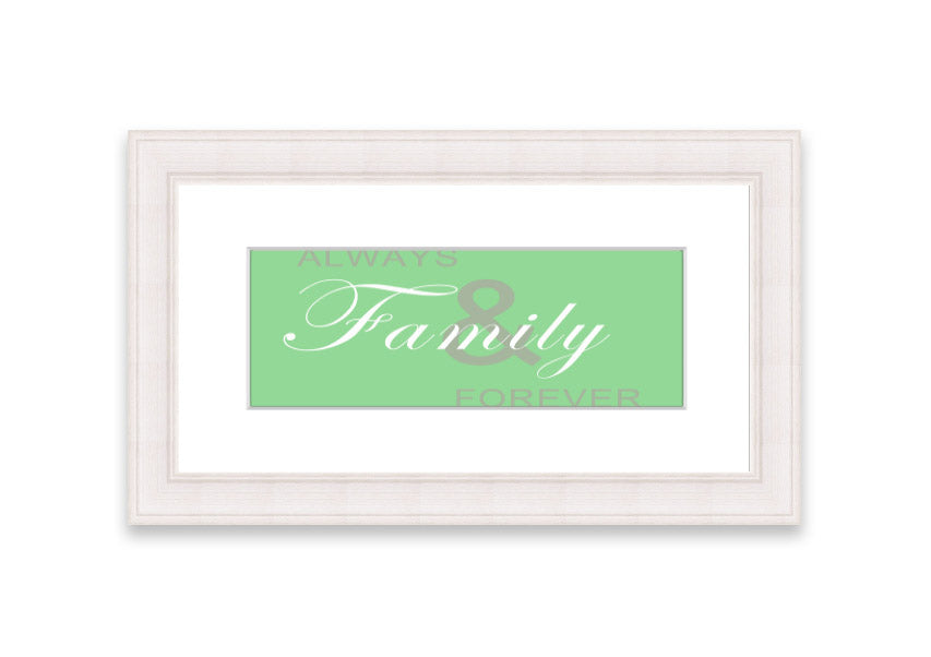 Always And Forever Green framed print showcasing lush greenery in a stylish frame, ready to hang.