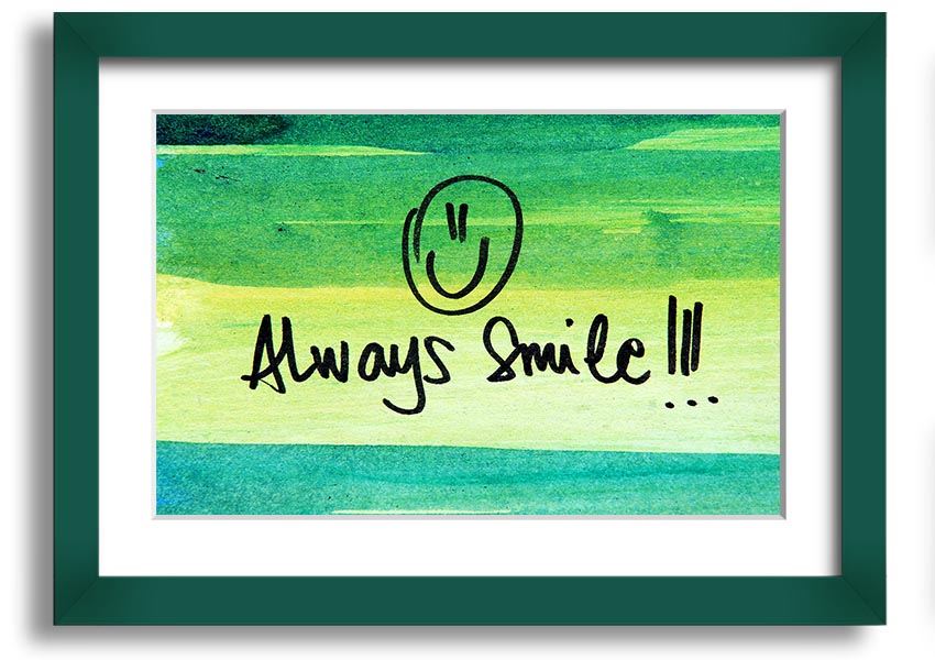 Always Smile framed print with vibrant colors and a stylish frame, handmade in the UK.