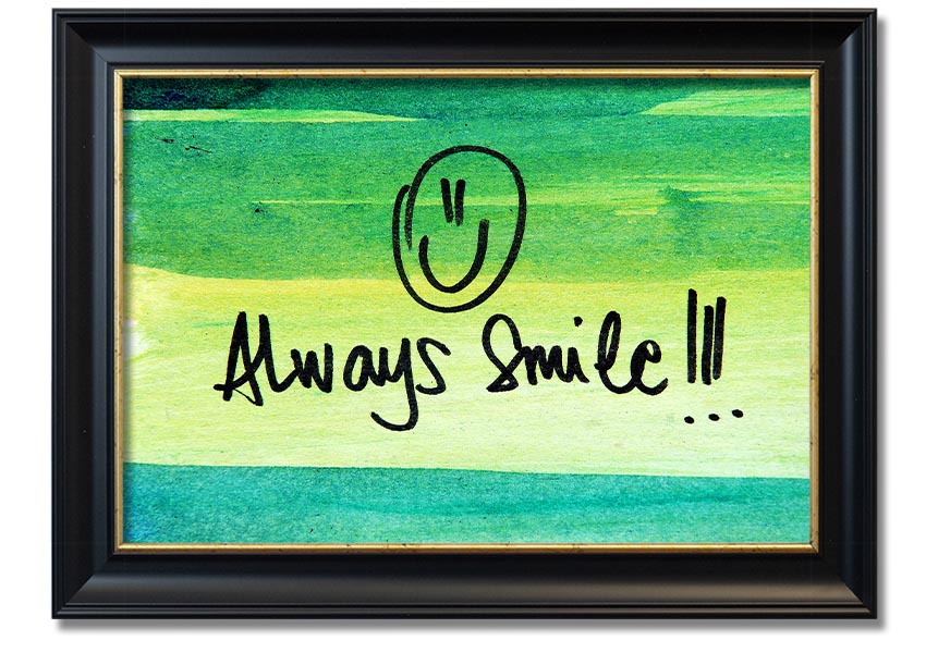 Always Smile framed print with vibrant colors and a stylish frame, handmade in the UK.