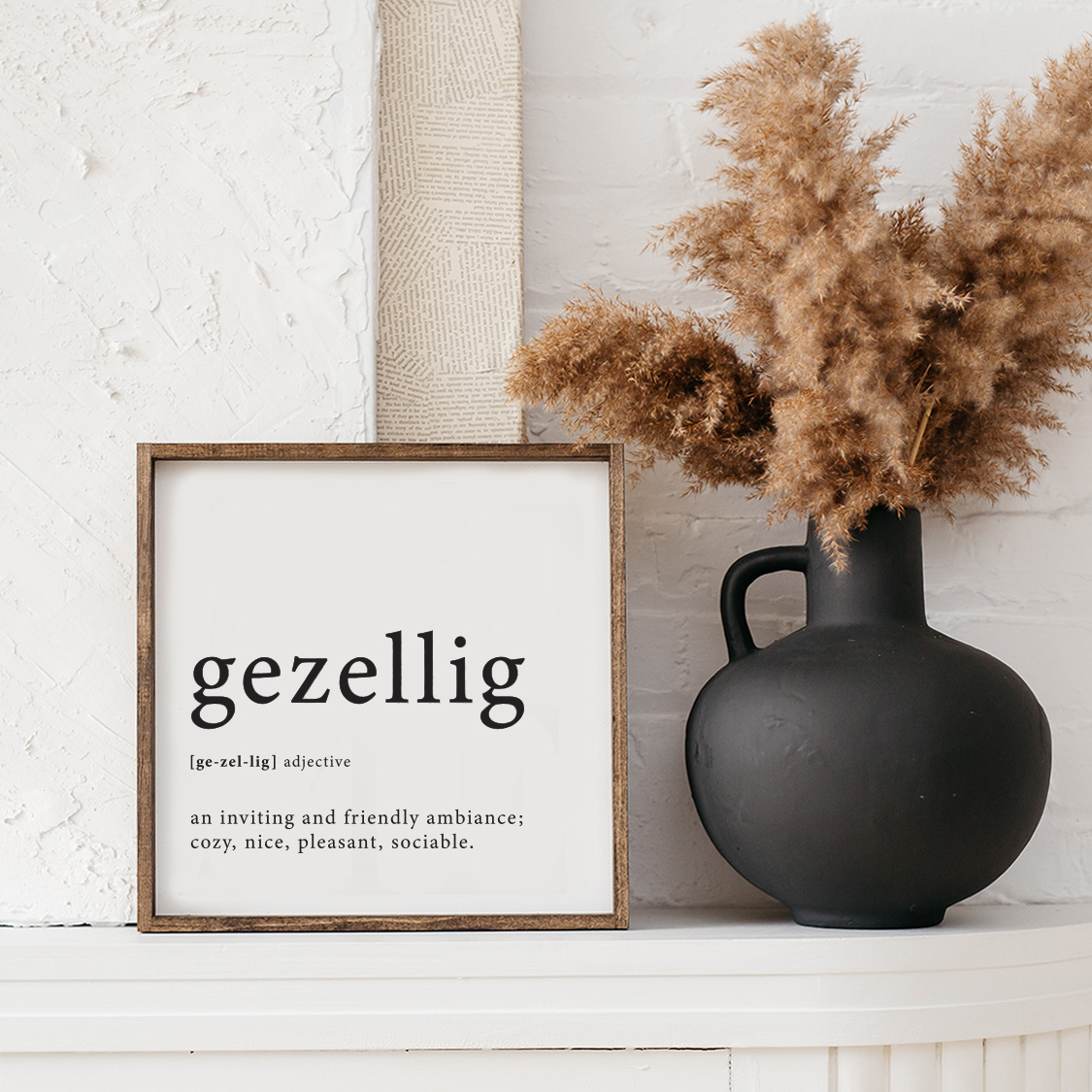 B01 Dutch Gezellig Definition Wood Sign featuring a black text on a white background, framed in stained pine wood, measuring 13x13 inches.
