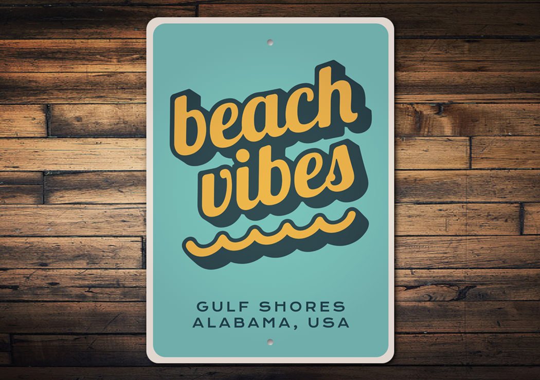 Beach Vibes decorative sign made of aluminum, featuring a coastal design, perfect for beach houses and outdoor decor.
