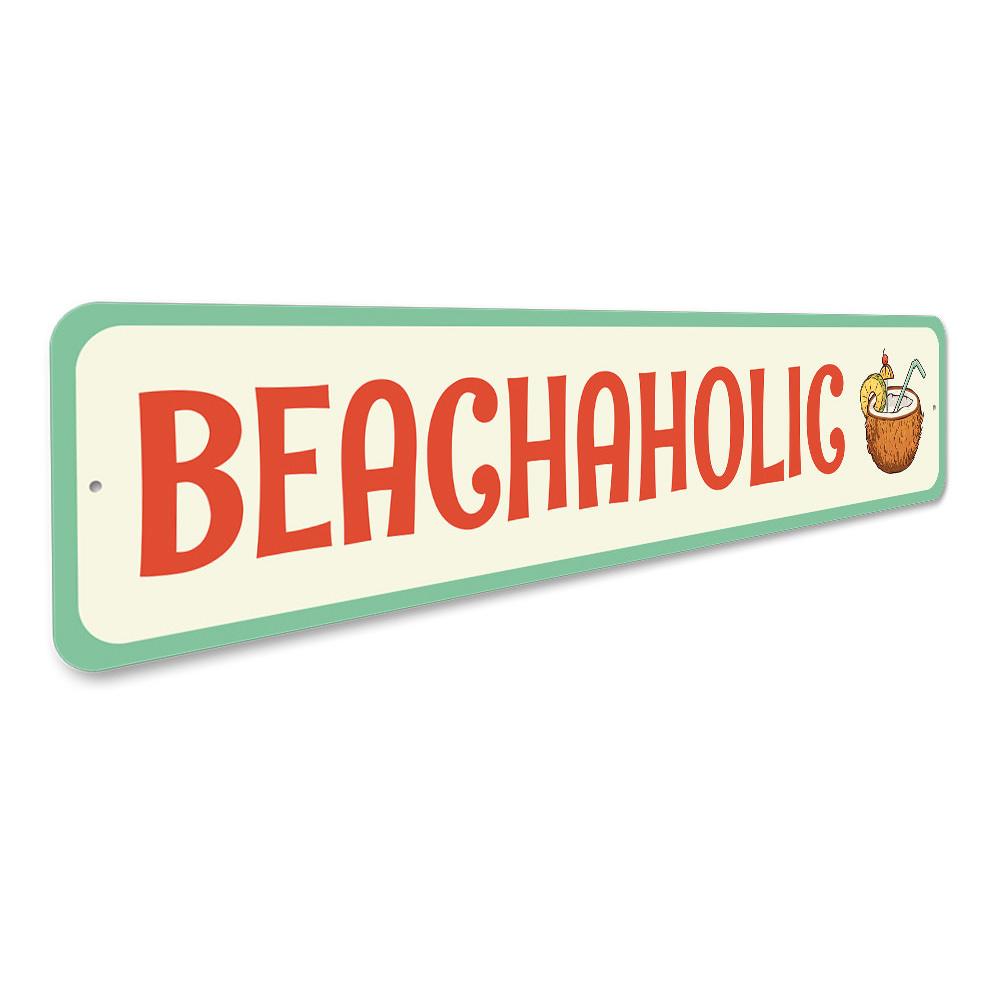 A stylish Beachaholic metal sign featuring vibrant colors and beach-themed design, perfect for home decor.