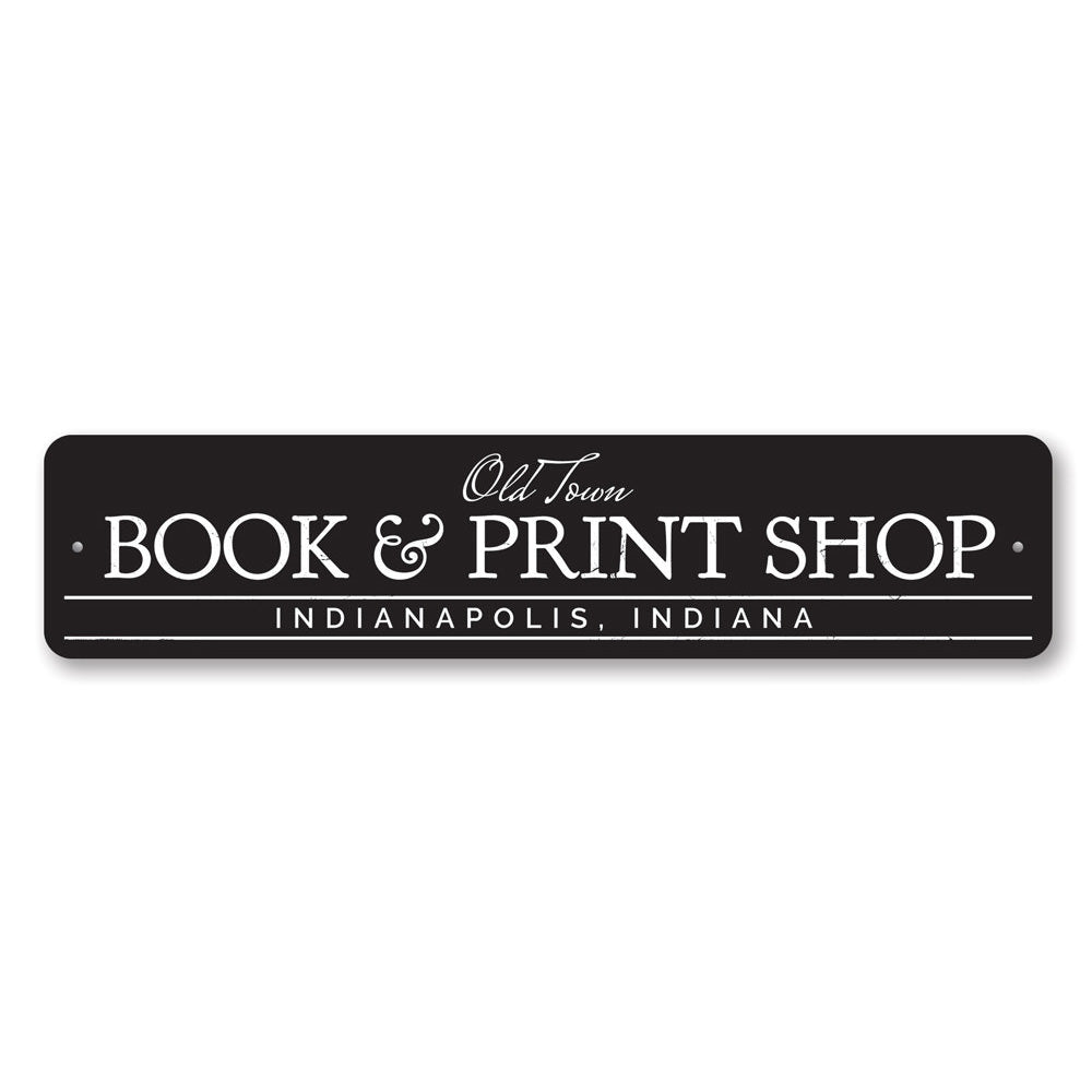 Customizable aluminum Book & Print Shop Sign with pre-drilled holes for easy mounting, showcasing vibrant colors and quality craftsmanship.