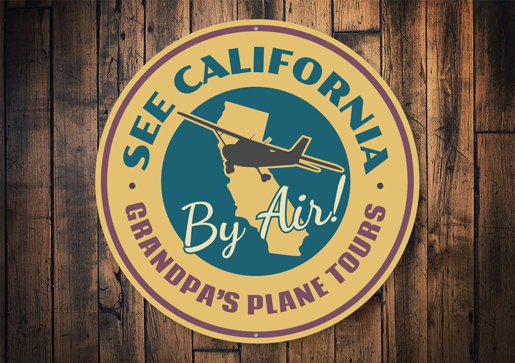 California Plane Tours By Air Hangar Sign made of high-quality aluminum, featuring customizable text and pre-drilled holes for easy mounting.
