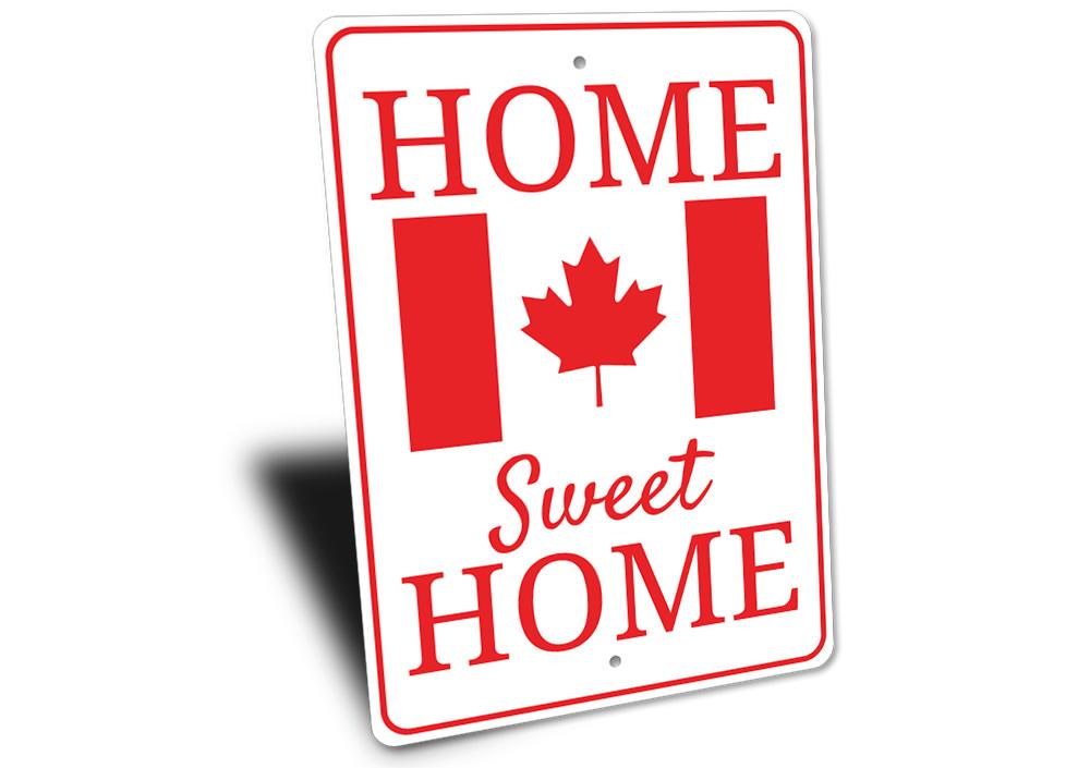 A beautifully crafted Canadian Home Sign made from high-quality aluminum, featuring customizable text and pre-drilled holes for easy mounting.