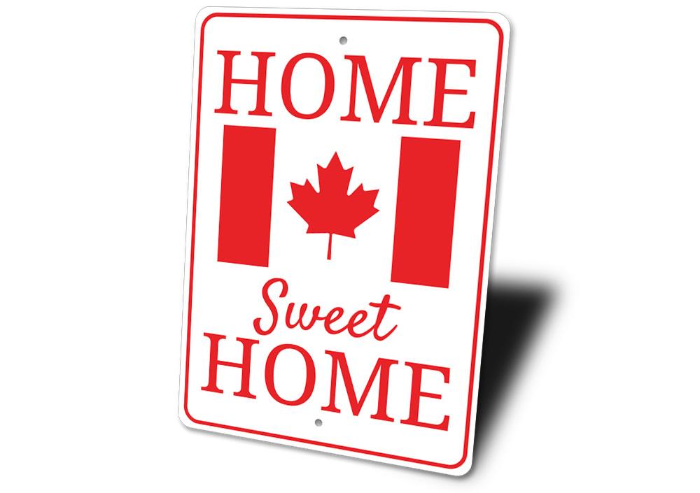 A beautifully crafted Canadian Home Sign made from high-quality aluminum, featuring customizable text and pre-drilled holes for easy mounting.