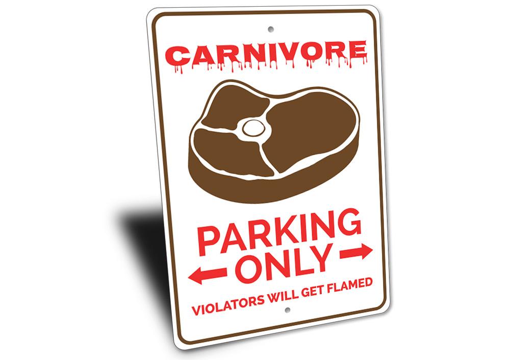 Carnivore Parking Sign made of high-quality aluminum, featuring a unique design for reserved parking spots.