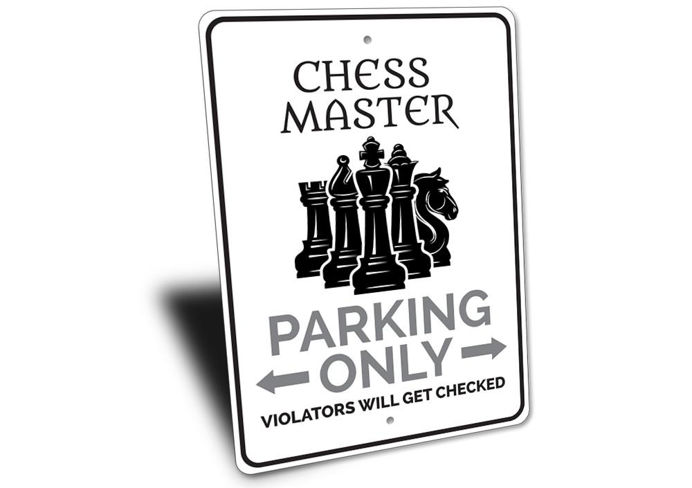 Chess Master Parking Sign made of durable aluminum, featuring a unique design for reserved parking, with pre-drilled holes for easy mounting.