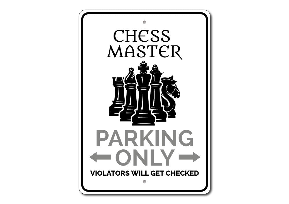 Chess Master Parking Sign made of durable aluminum, featuring a unique design for reserved parking, with pre-drilled holes for easy mounting.