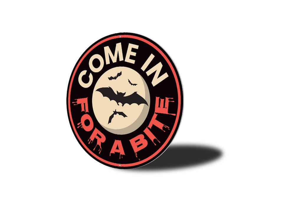 A decorative metal sign reading 'Come in for a Bite', showcasing quality aluminum craftsmanship with a rustic design.
