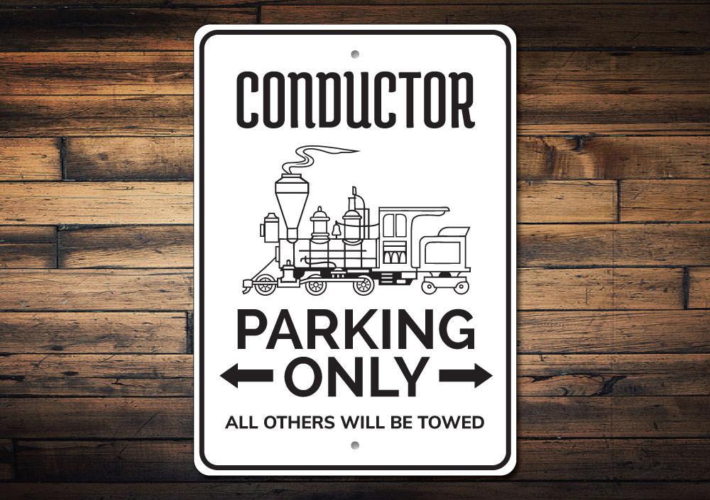 Conductor Parking Sign made of high-quality aluminum, featuring customizable text and designs for various vehicles, easy to mount.