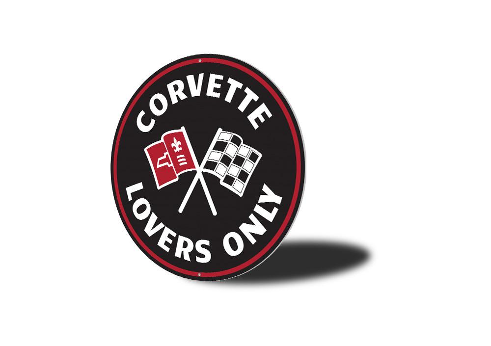 Corvette Lovers Only Car Sign featuring vibrant colors and a sleek design, perfect for garages or man caves.
