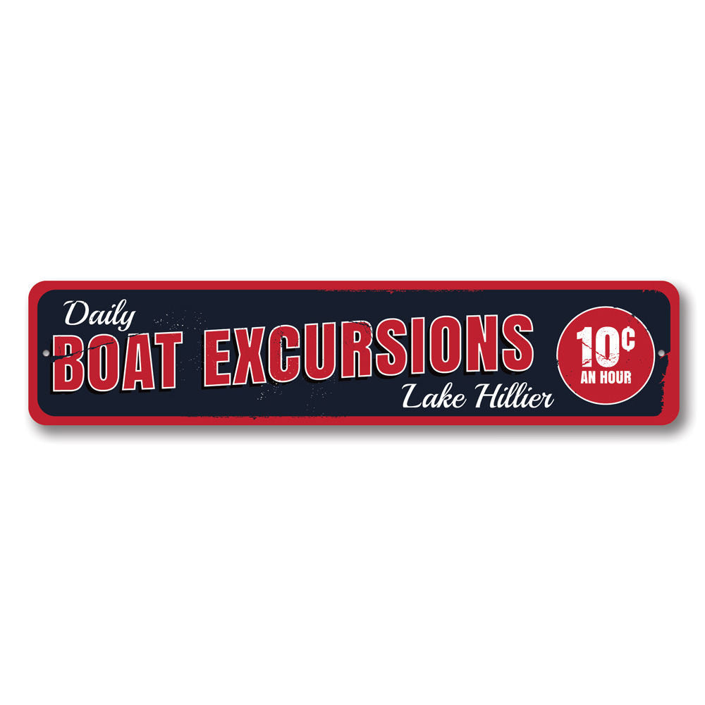 Custom Daily Boat Excursions sign made of durable aluminum, featuring personalized text, perfect for lakehouse decor.