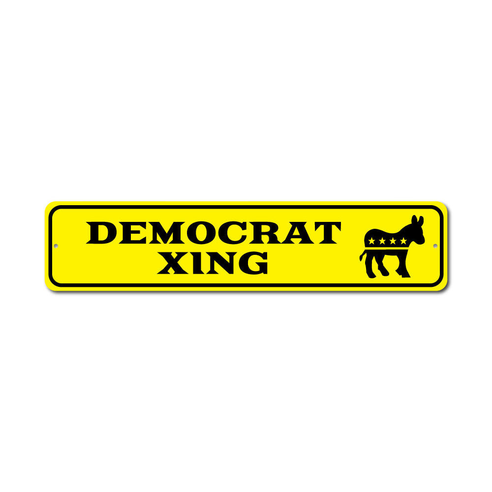 A vibrant Democrat Crossing Sign made of durable aluminum, featuring customizable text options, ideal for indoor and outdoor display.