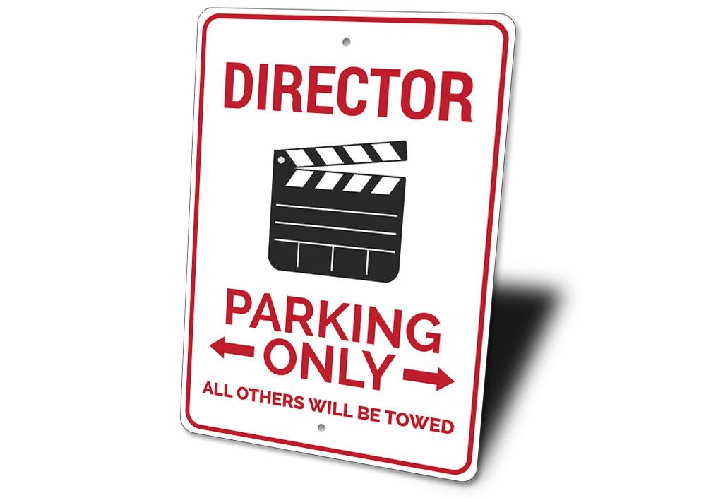 Customizable Director Parking Sign made from high-quality aluminum, featuring pre-drilled holes for easy mounting.