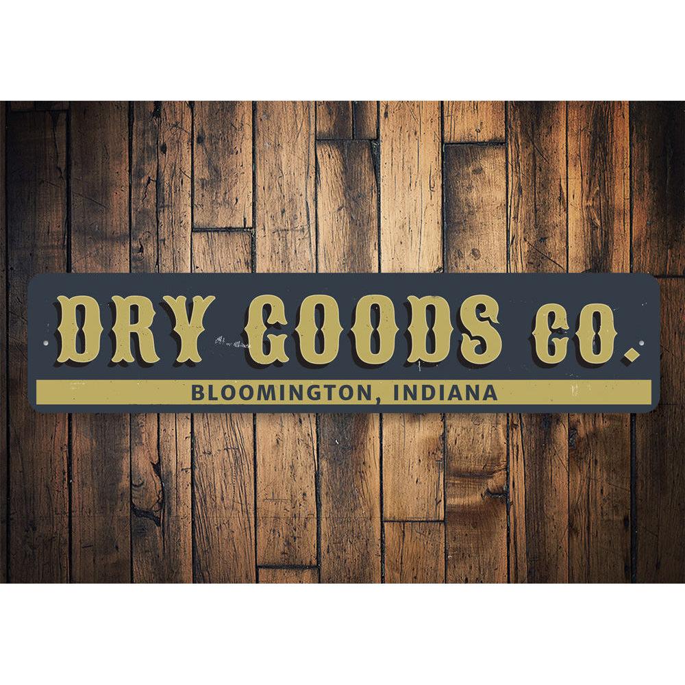 Customizable Dry Goods Company Sign made of high-quality aluminum, featuring pre-drilled holes for easy mounting.