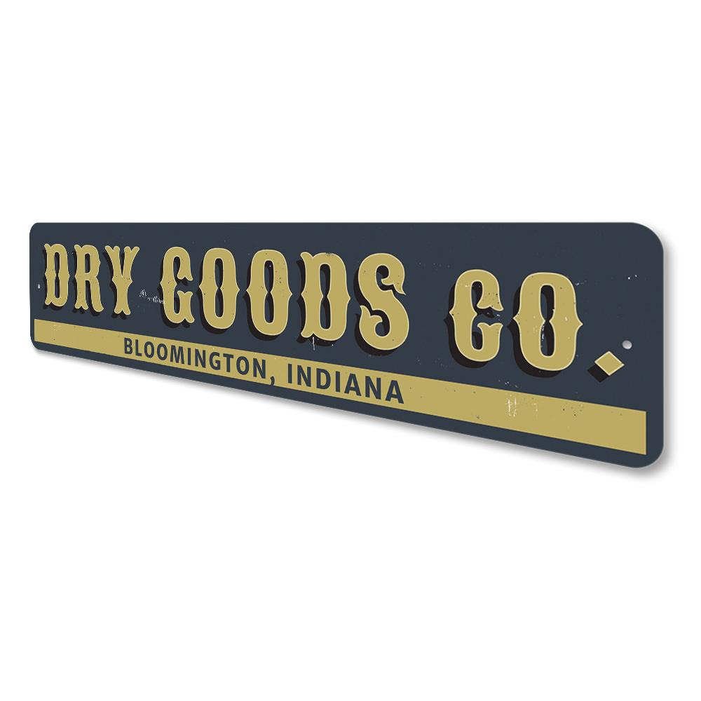 Customizable Dry Goods Company Sign made of high-quality aluminum, featuring pre-drilled holes for easy mounting.