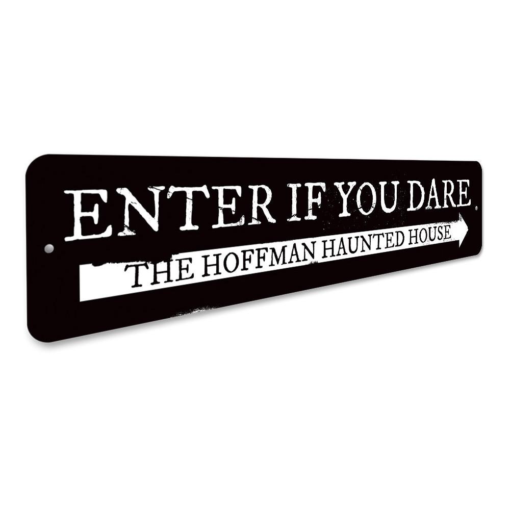 A spooky 'Enter if You Dare' sign made of high-quality aluminum, featuring eerie graphics perfect for Halloween decor.