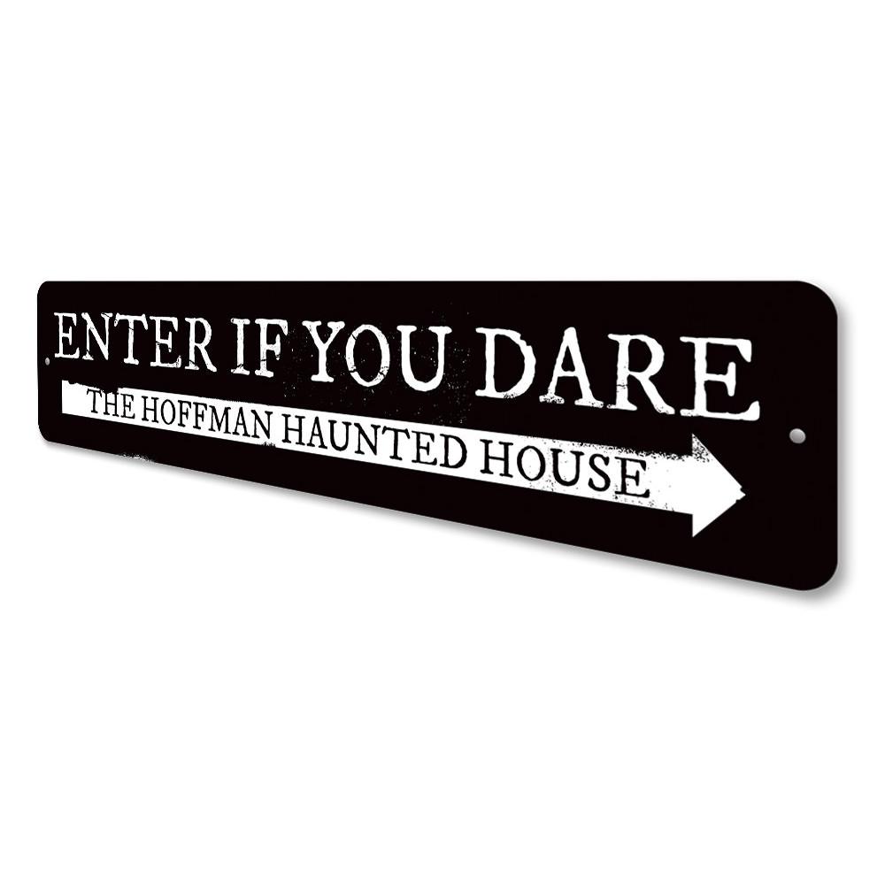 A spooky 'Enter if You Dare' sign made of high-quality aluminum, featuring eerie graphics perfect for Halloween decor.