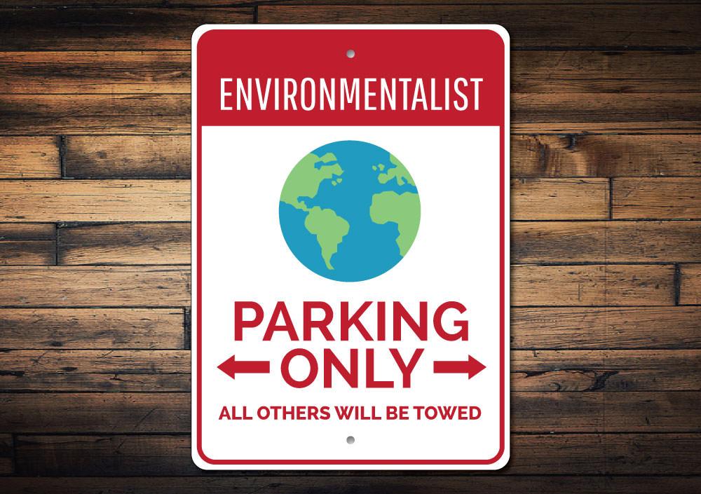 A vibrant Environmentalist Parking Sign made of durable aluminum, featuring unique designs for various vehicles, showcasing its easy mounting options.