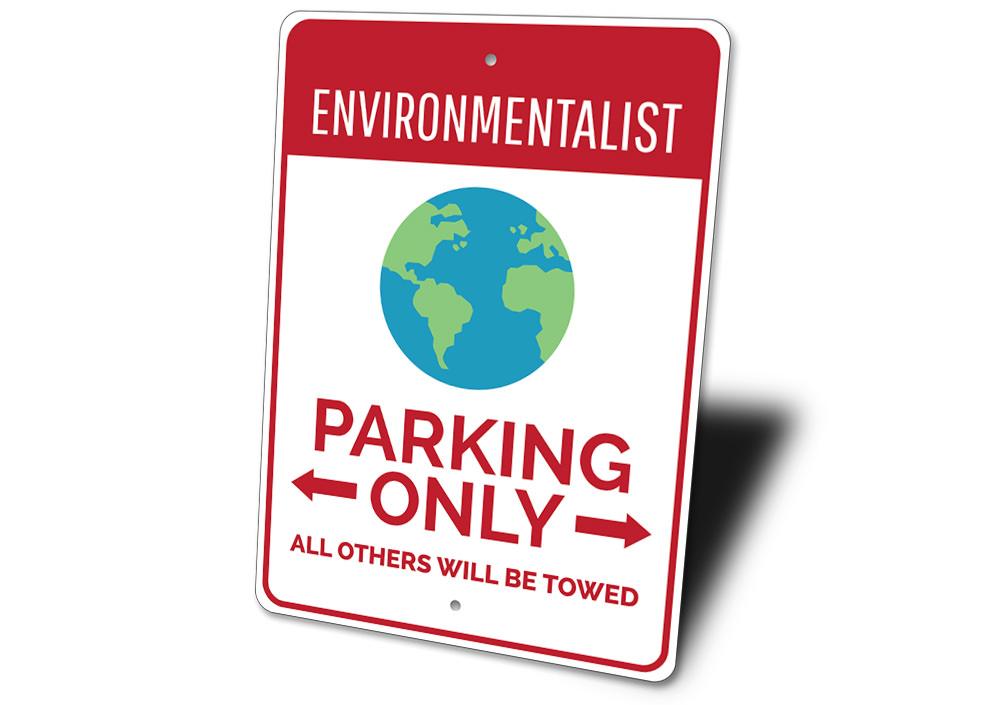 A vibrant Environmentalist Parking Sign made of durable aluminum, featuring unique designs for various vehicles, showcasing its easy mounting options.