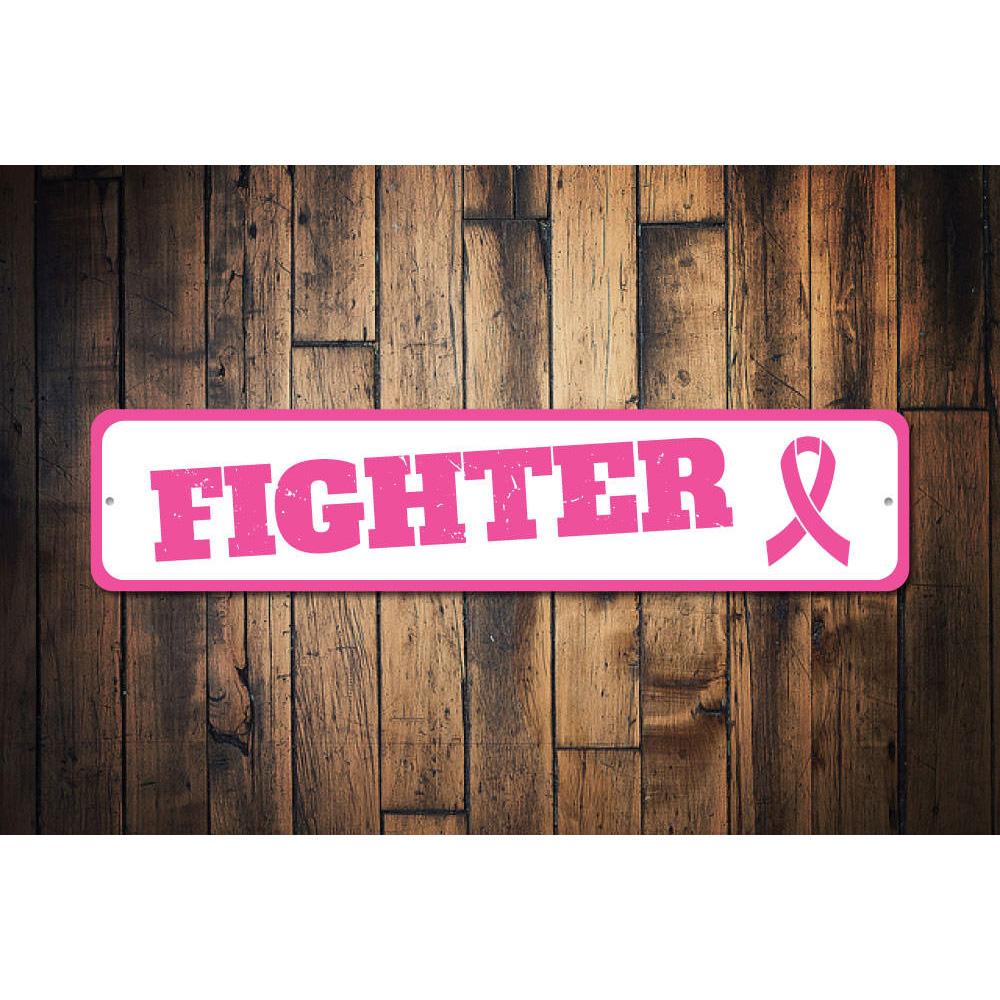 Fighter Pink Ribbon Sign made of high-quality aluminum, featuring a vibrant pink ribbon design, perfect for home decor.