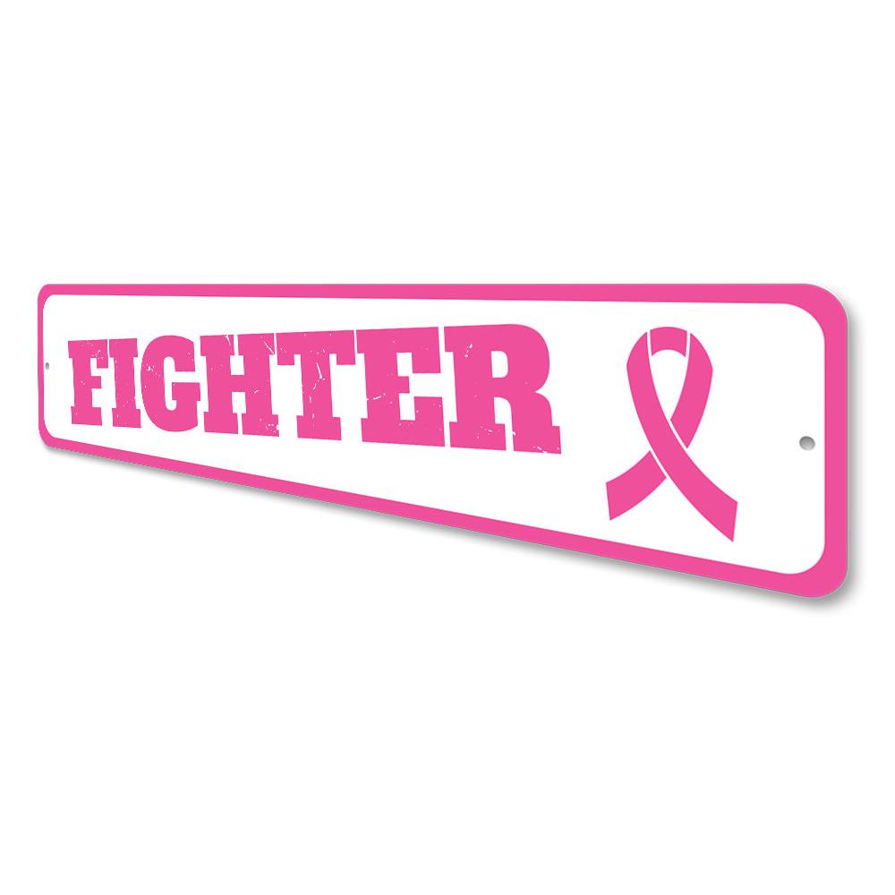Fighter Pink Ribbon Sign made of high-quality aluminum, featuring a vibrant pink ribbon design, perfect for home decor.